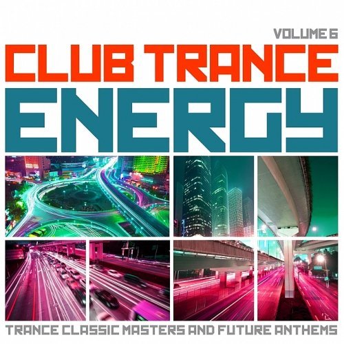 VA - Club Trance Energy Vol. 6 (2015)