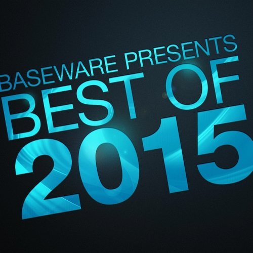 VA - Baseware Presents: Best of 2015 (2015)