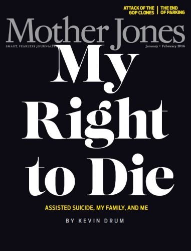 Mother Jones - January - February 2016