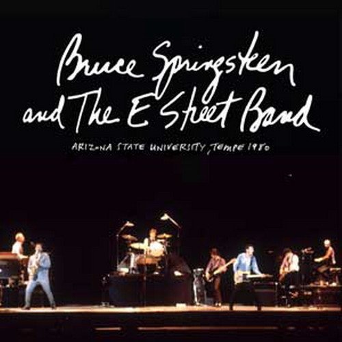 Bruce Springsteen &amp; The E Street Band - 1980-11-05 Arizona State University, Tempe, AZ (2015)