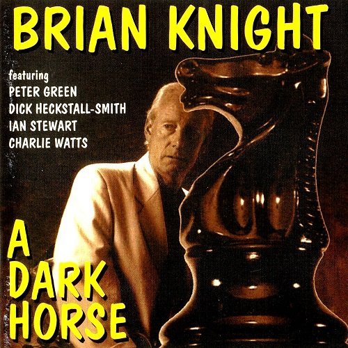 Brian Knight - A Dark Horse (Reissue) (2012)