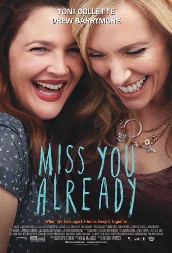 Miss You Already 2015 HDRip XviD MP3-FGT