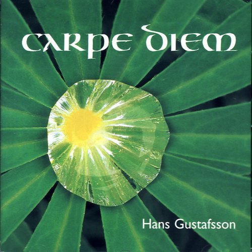 Hans Gustafsson - Carpe Diem (2001)