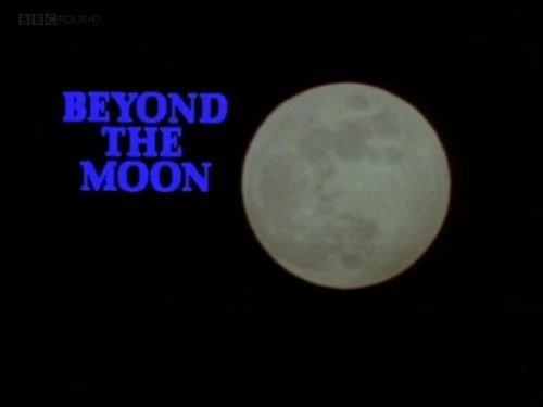 BBC Horizon - Beyond the Moon (1984) 720p HDTV x264-MVGroup