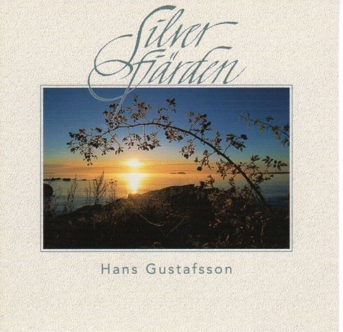 Hans Gustafsson - Silverfjarden Silver Lake (1998)
