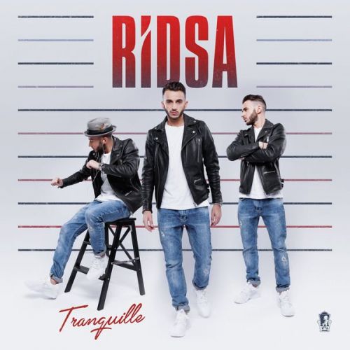 RIDSA - Tranquille (2015)