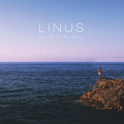 Linus - Heart to Be King (2015)