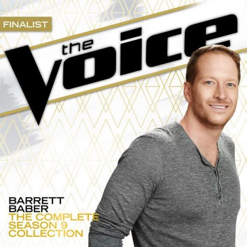 Barrett Baber - The Complete Season 9 Collection The Voice Performance (2015)