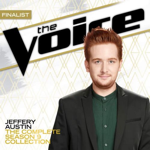 Jeffery Austin - The Complete Season 9 Collection The Voice Performance (2015)