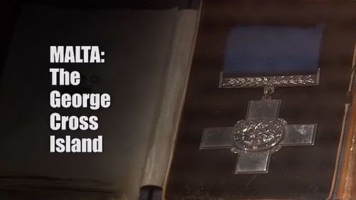 BFBS - Malta: The George Cross Island (2015)