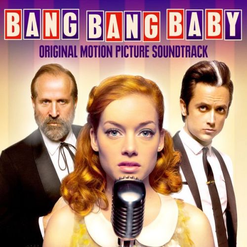 VA - Bang Bang Baby (Deluxe Edition) Original Motion Picture Soundtrack (2015)