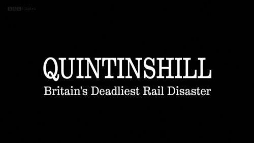 BBC - Britain's Deadliest Rail Disaster: Quintinshill (2015)