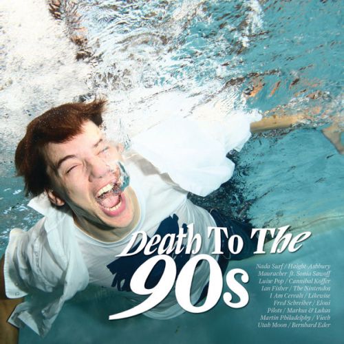 VA - Death To The 90s (2012) Lossless