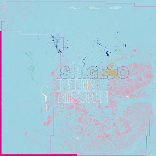 Shigeto - Intermission (2015)