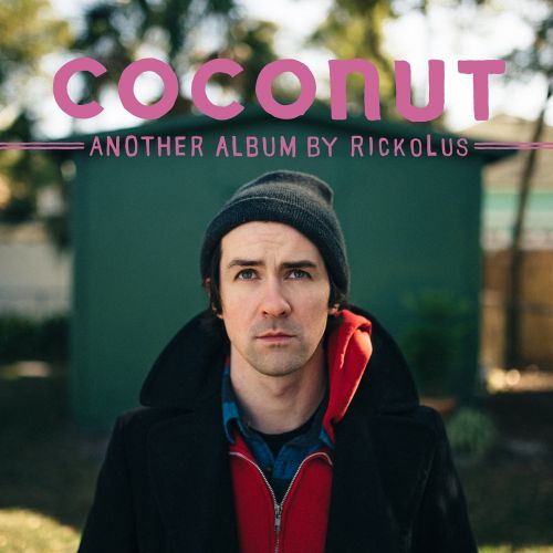 RickoLus - Coconut (2015)