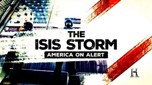 History Channel - The ISIS Storm: America on alert (2015)