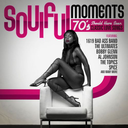 VA - Soulful Moments - 70's Should Have Been Classic Love Songs (2013)