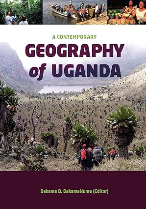 A Contemporary Geography of Uganda