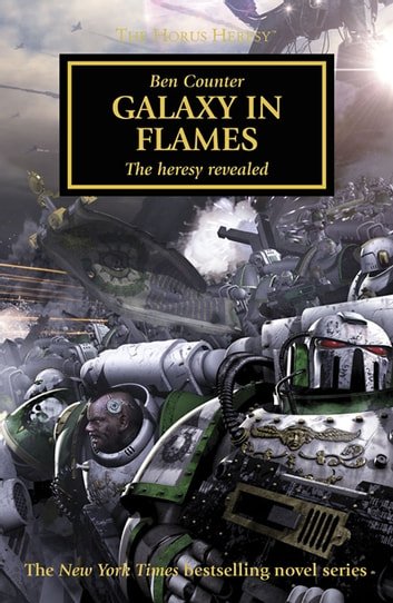 Black Library - Galaxy In Flames The Horus Heresy 3 2012 RETAIL