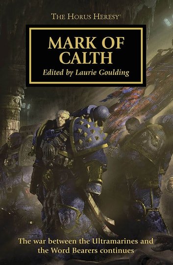 Black Library - Mark Of Calth The Horus Heresy 25 2013 RETAIL
