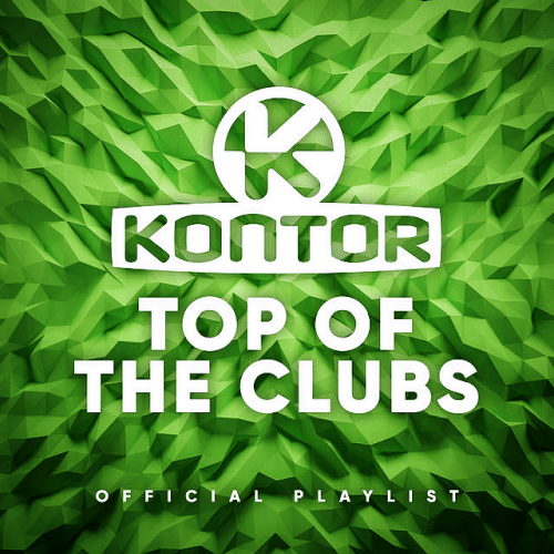 VA - Kontor Top Of The Clubs 2024