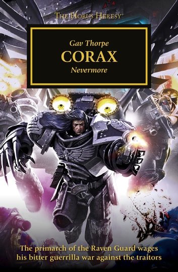 Black Library - Corax The Horus Heresy 40 2016 RETAIL