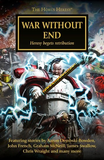 Black Library - War Without End The Horus Heresy 33 2016 RETAIL