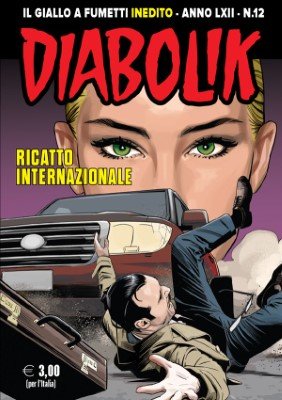 Diabolik N.922 - Ricatto internazionale (Dicembre 2023)