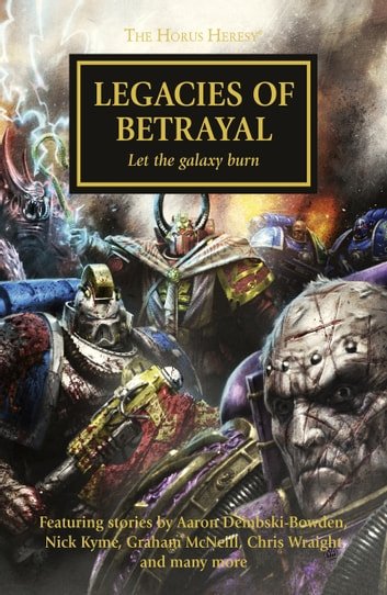 Black Library - Legacies Of Betrayal The Horus Heresy 31 2014 RETAIL