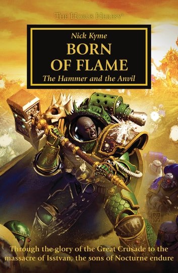 Black Library - Born Of Flame The Horus Heresy 50 2018 RETAIL