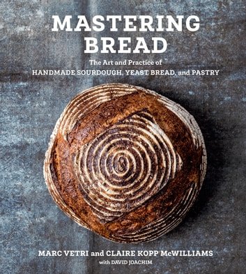 Mastering Bread by Vetri &amp; McWilliams &amp; Joachim ePub