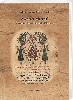 Avestan Manual, A Handbook for Teaching and Self-Learning
