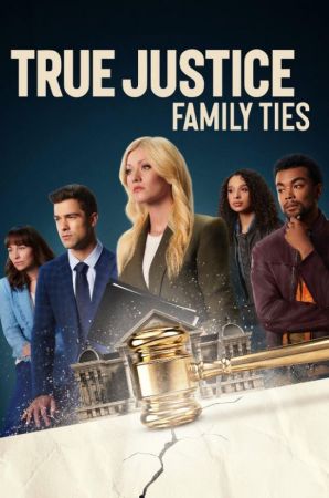 True Justice Family Ties 2024 1080p WEB h264-EDITH