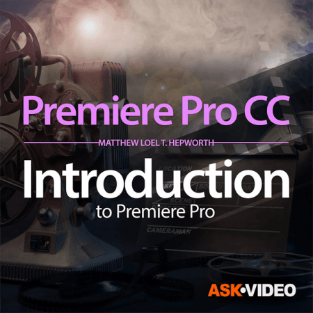 Premiere Pro CC - Introduction to Premiere Pro