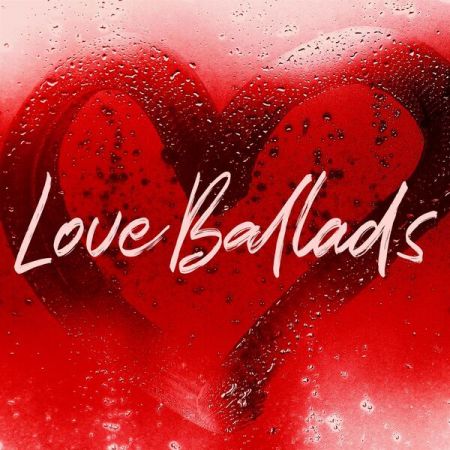 Various Artists - Love Ballads (2024)