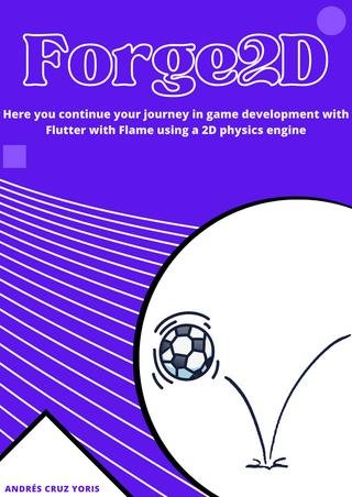 Getting started with Forge2D and Flame with Flutter