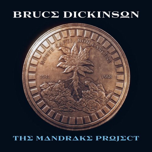 Bruce Dickinson - The Mandrake Project (2024) Flac