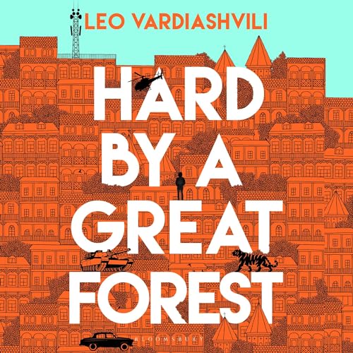 Hard by a Great ForestAudiobook