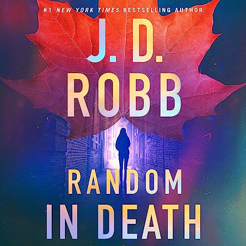 Random in Death: An Eve Dallas NovelAudiobook