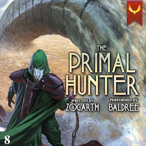 The Primal Hunter 8: A LitRPG AdventureAudiobook