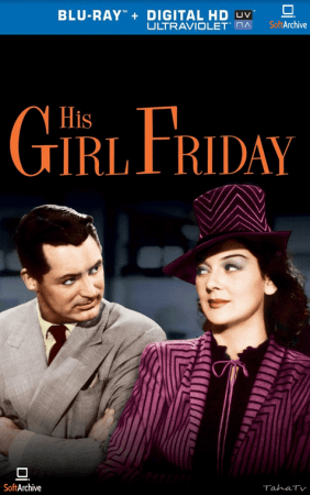 His Girl Friday 1940 Remastered 1080p BluRay x264-OFT