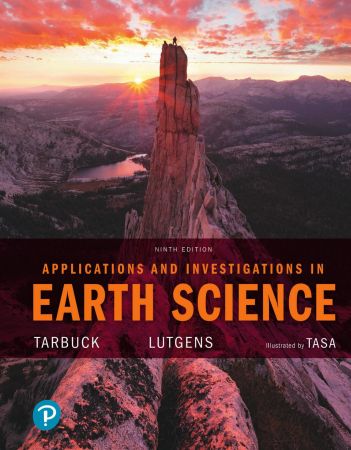 Applications and Investigations in Earth Science, 9th Edition