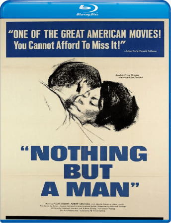 Nothing But a Man 1964 Criterion 1080p BluRay x264-OFT