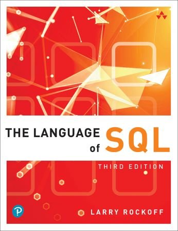 The Language of SQL, 3rd Edition (True/Retail)