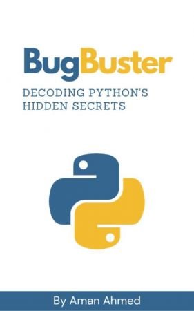 BugBuster Decoding Python's Hidden Secrets