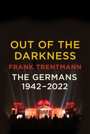 Out of the Darkness: The Germans, 1942-2022