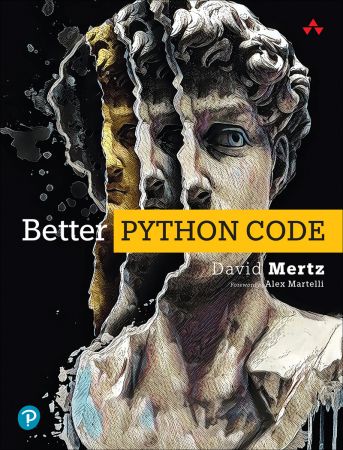 Better Python Code: A Guide for Aspiring Experts (True EPUB)