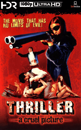 Thriller A Cruel Picture 1973 1080p UNCUT UHD BluRay HDR10 x265 DUAL DD 2.0-SM737