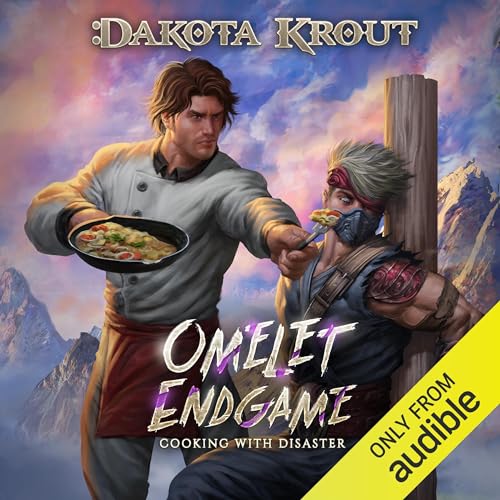 Omelet Endgame: Cooking with Disaster, Book 3Audiobook