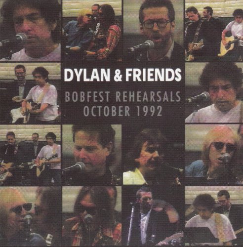 Bob Dylan &amp; Friends Rehearsal - Bobfest Rehearsals October 1992 (1997) CD-Rip